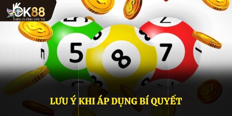 Lưu ý khi áp dụng bí quyết