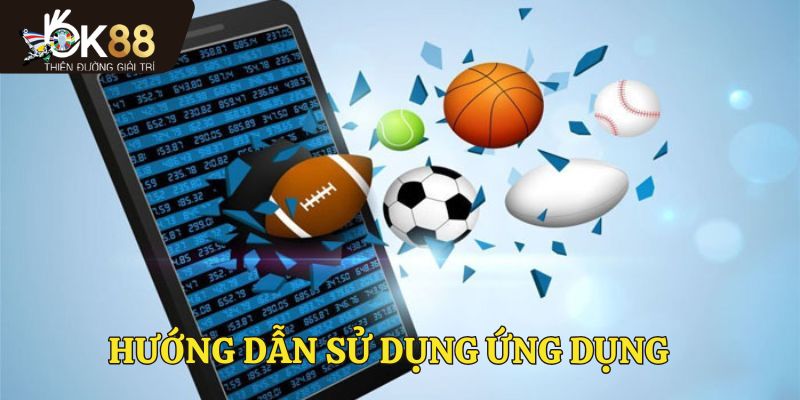 Hướng dẫn sử dụng ứng dụng