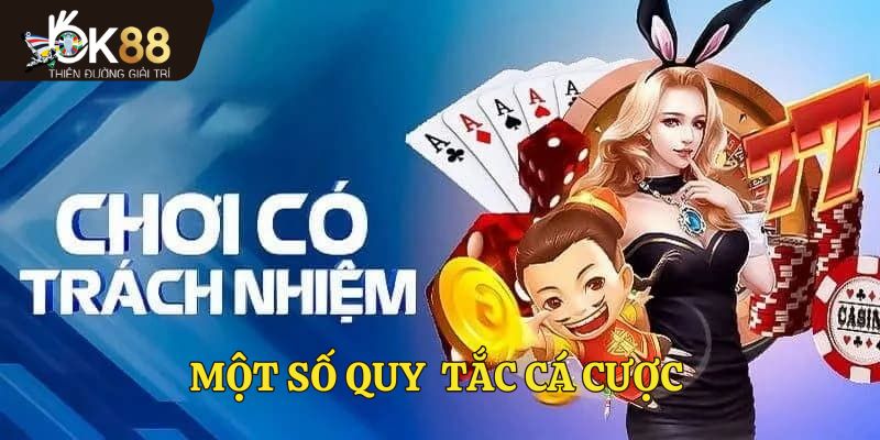 Một số quy tắc cá cược